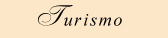 Turismo
